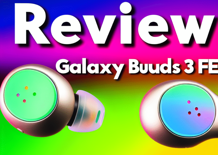 Galaxy Buds 3 FE İncelemesi: Fiyatına Göre İyi Ses